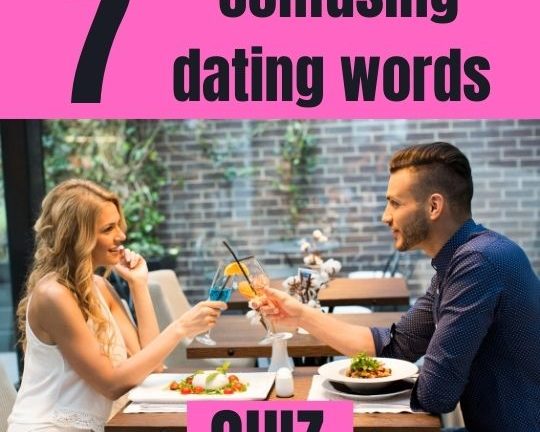 Quiz: 7 confusing dating slang words