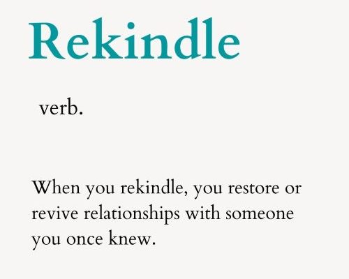 Rekindle meaning, synonyms and usage