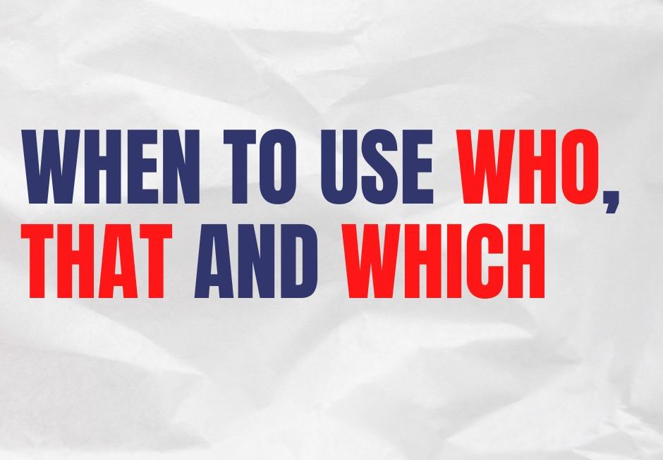 How to Use Who, That, and Which: Easy-to-remember Explanation + Quiz